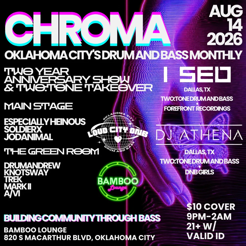 loud city dnb - CHROMA TWO YEAR ANNIVERSARY event image